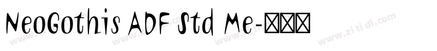 NeoGothis ADF Std Me字体转换